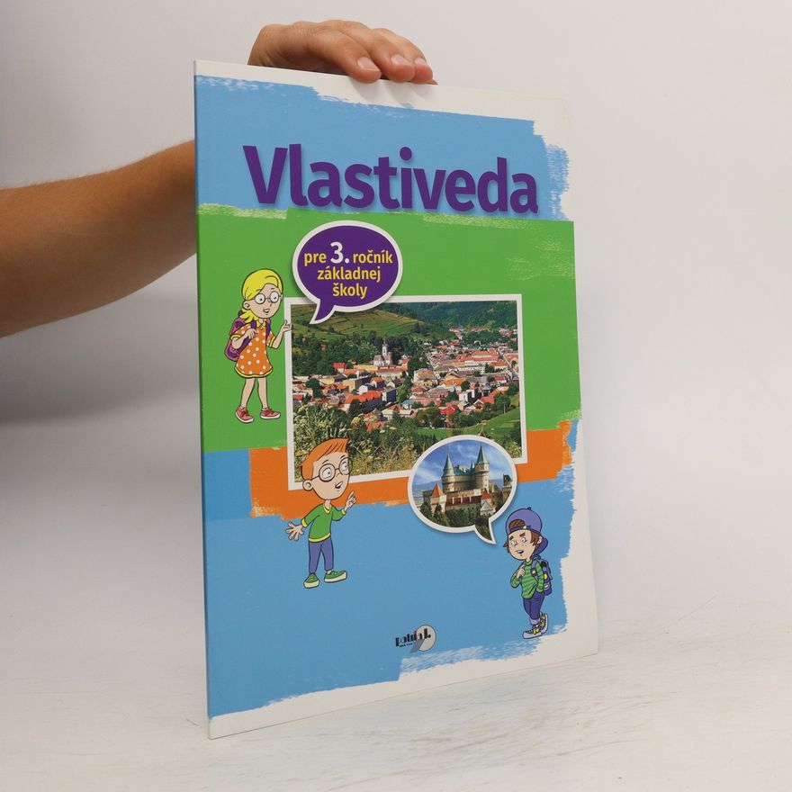 Mária Kožuchová Vlastiveda pre 3. ročník základnej školy