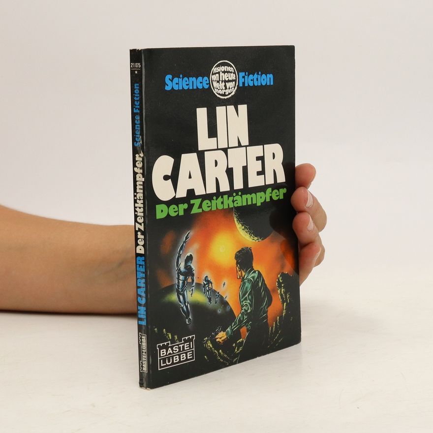 Lin Carter Der Zeitkämpfer