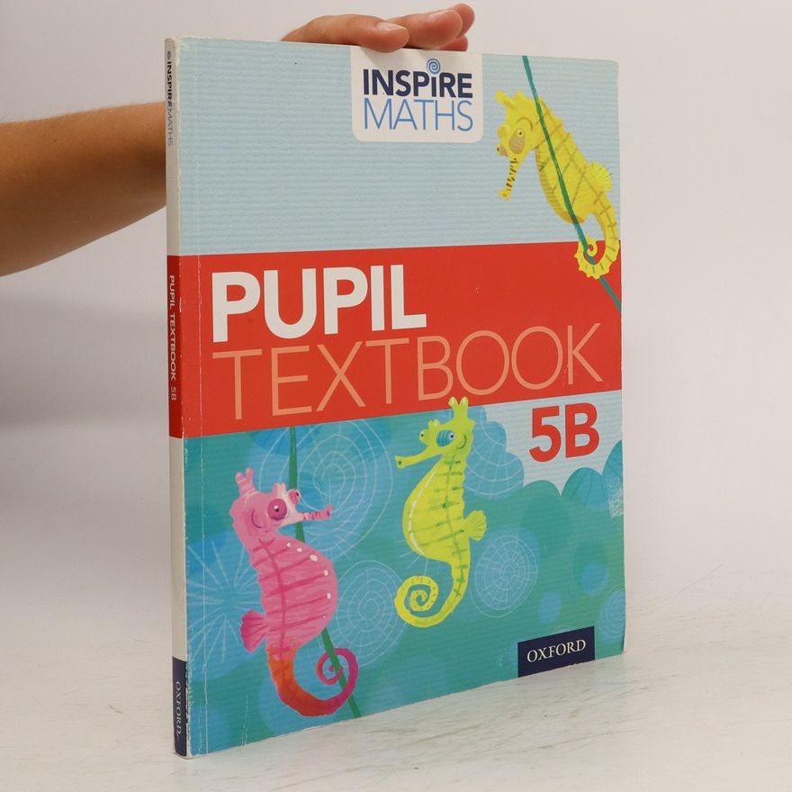Various authors Inspire Maths : Pupil Book 5B