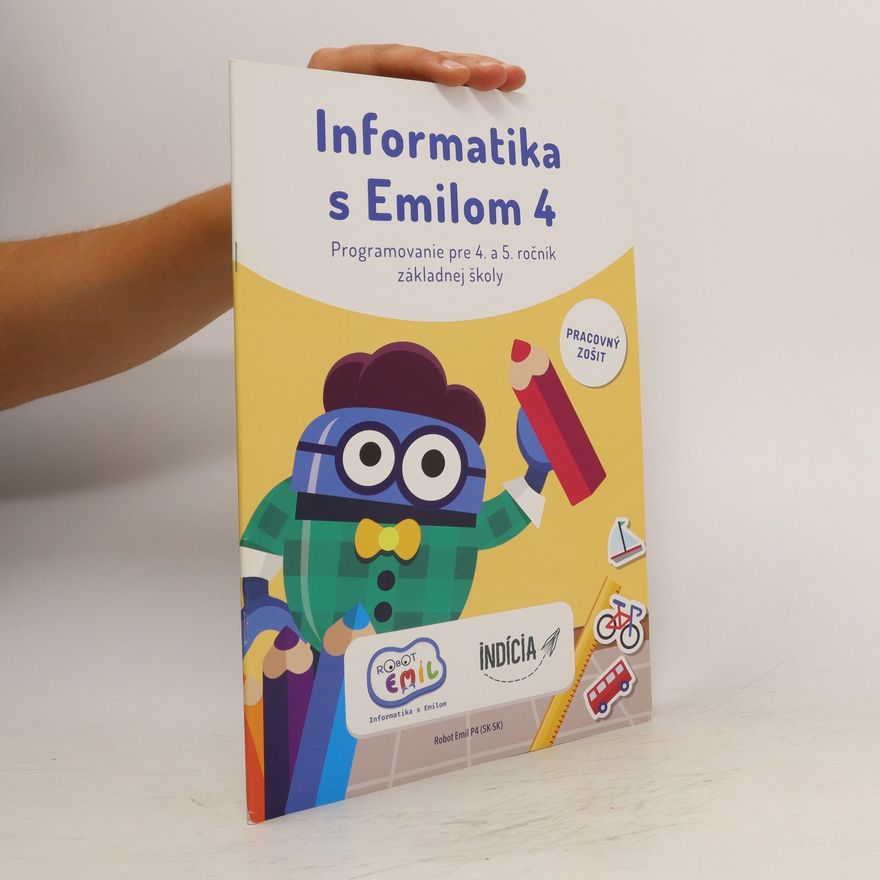 AA.VV. Informatika s Emilom 4. Programovanie pre 4. a 5. ročník ZŠ