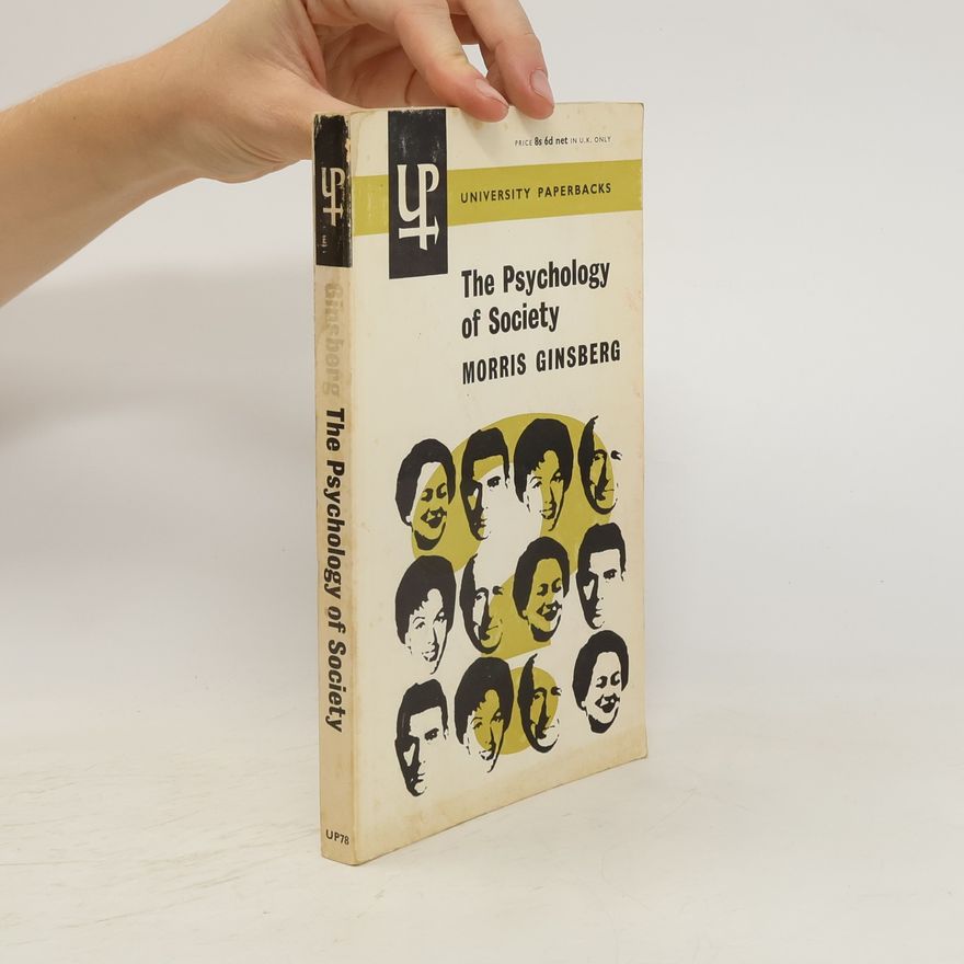 Morris Ginsberg The Psychology of Society