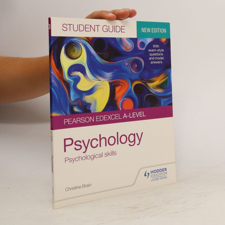 Christine Brain Pearson Edexcel A-Level Psychology Student Guide 3