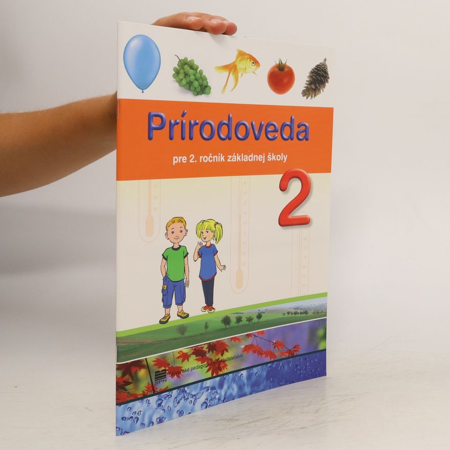 Jana Kopáčová Prírodoveda pre 2. ročník základnej školy 2