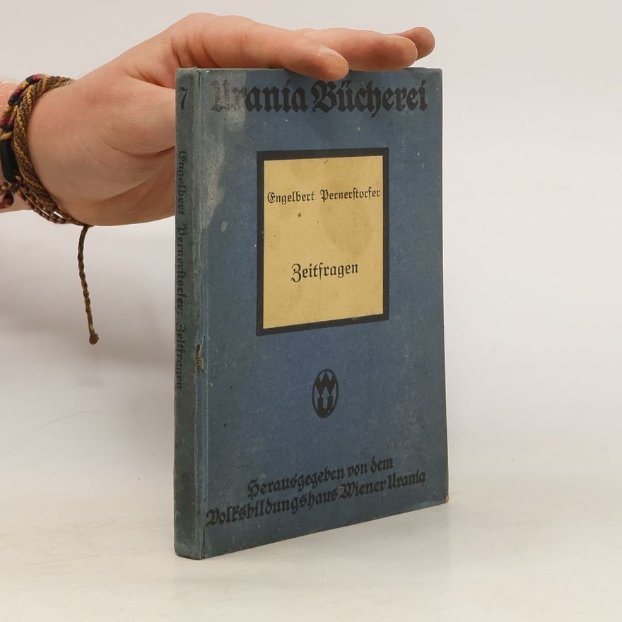 Engelbert Pernerstorfer Zeitfragen