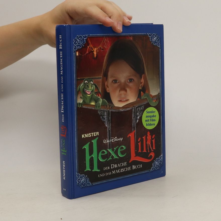 Autorenkollektiv Hexe Lilli: Der Drache und das Magische Buch