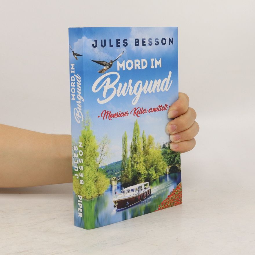 Jules Besson Mord im Burgund