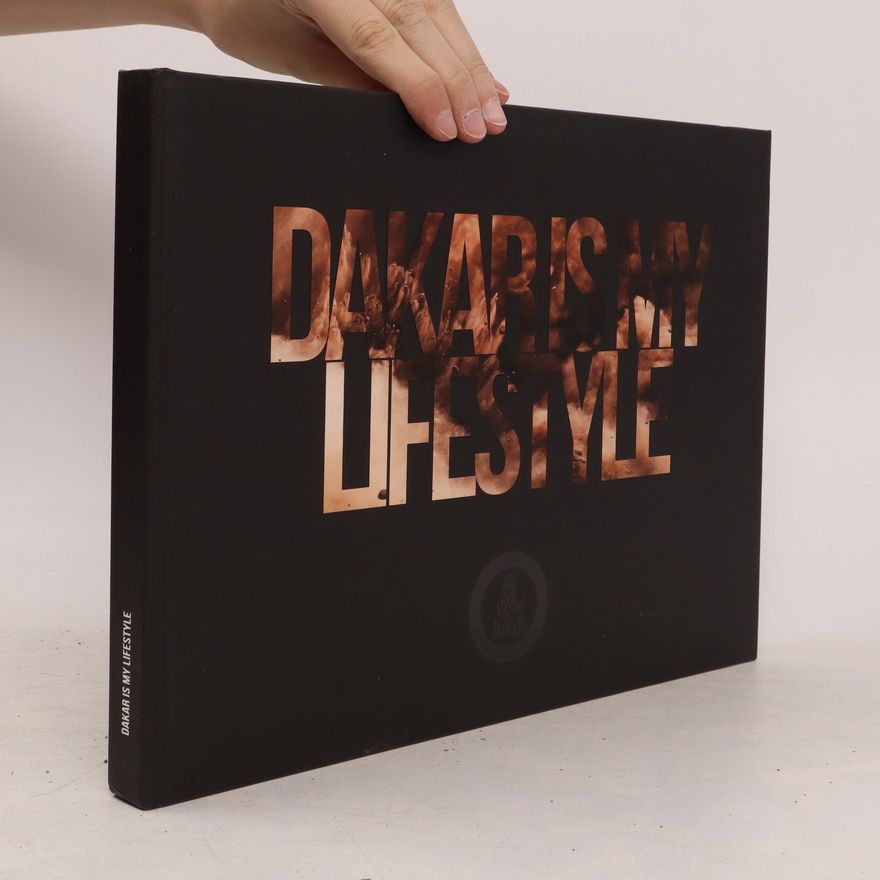 Autorenkollektiv Dakar is my Lifestyle