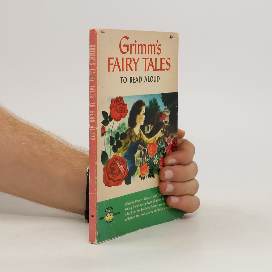 Oscar Weigle Grimm's Fairy Tales to Read Aloud