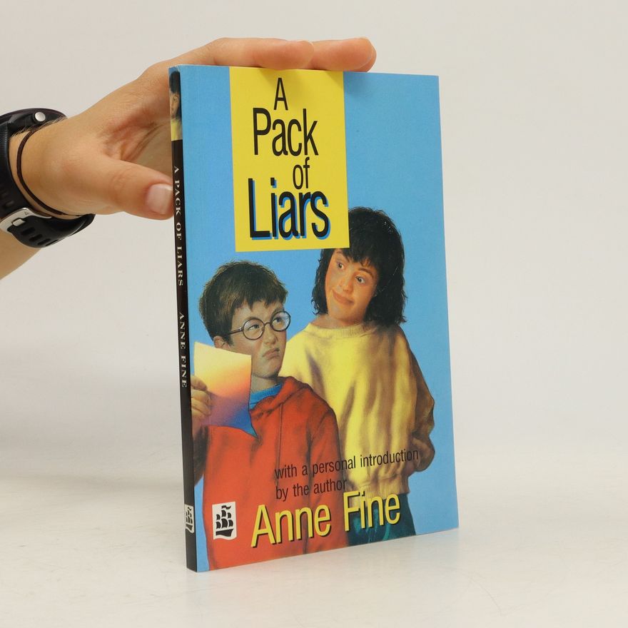 Anne Fine A Pack of Liars