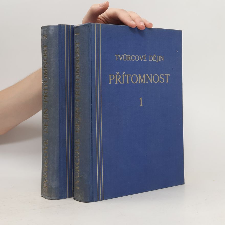 Karel Stloukal Tvůrcové dějin. Přítomnost část 1. a 2.