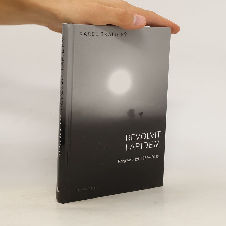 Karel Skalický Revolvit lapidem
