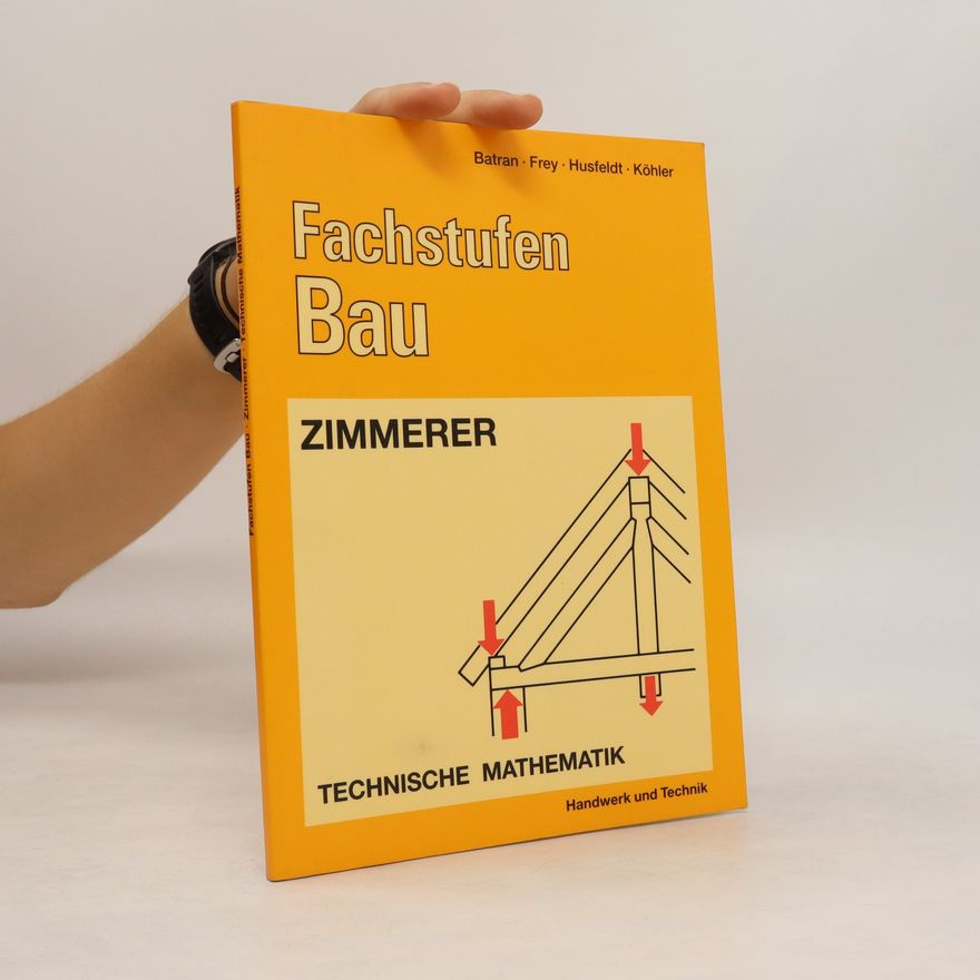 Balder Batran Fachstufen Bau, Ausbau - Zimmerer