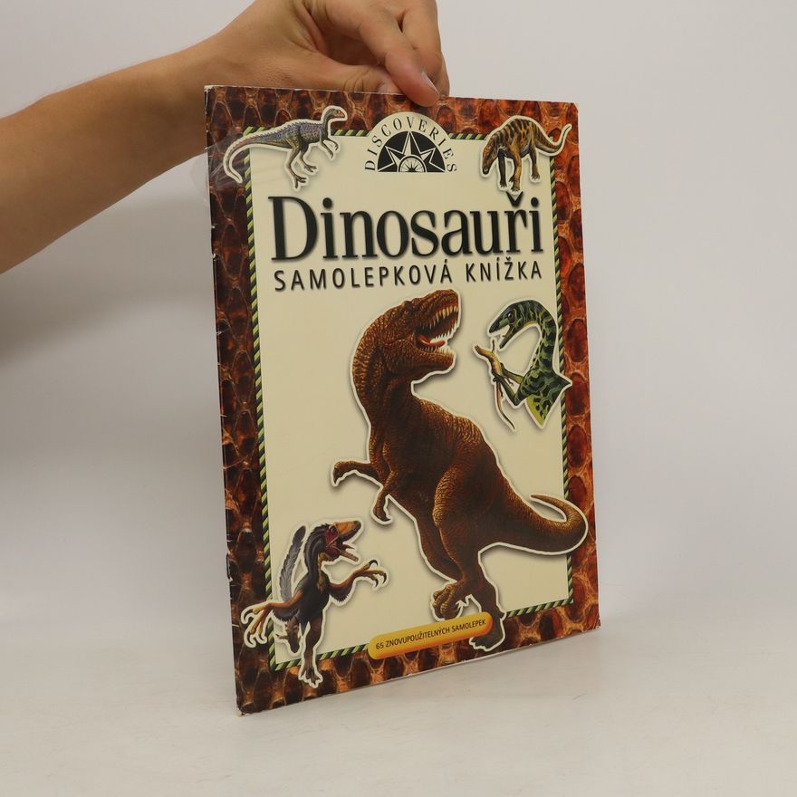 Various authors Dinosauři - samolepková knížka