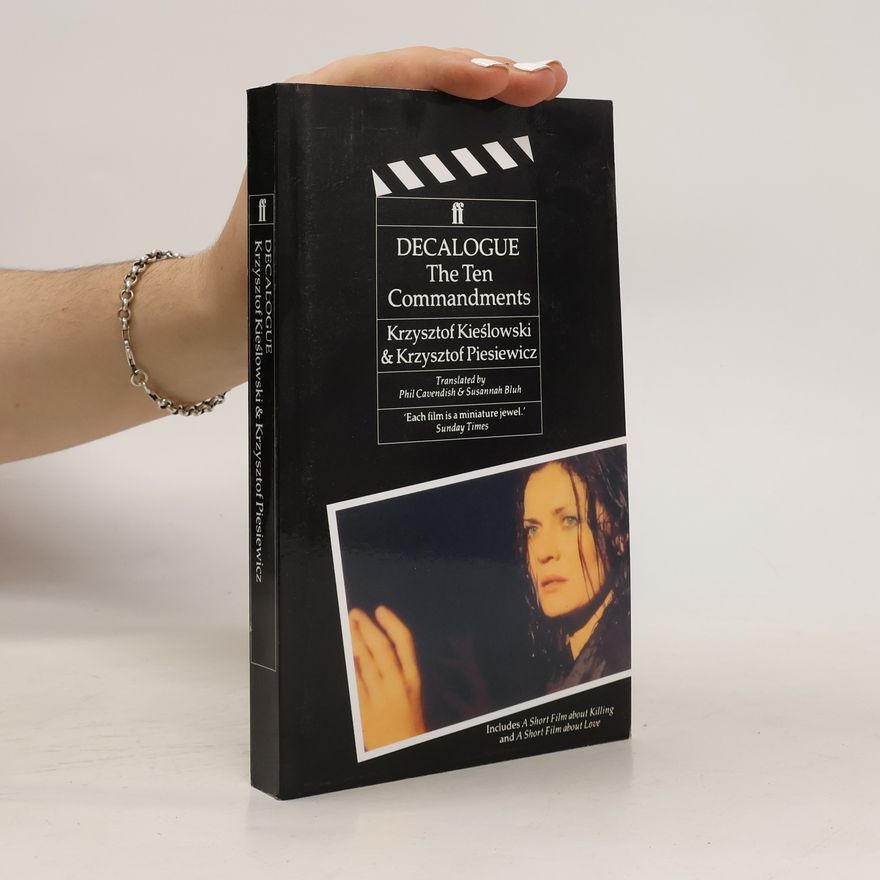 Krzysztof Kieślowski Decalogue. The Ten Commandments