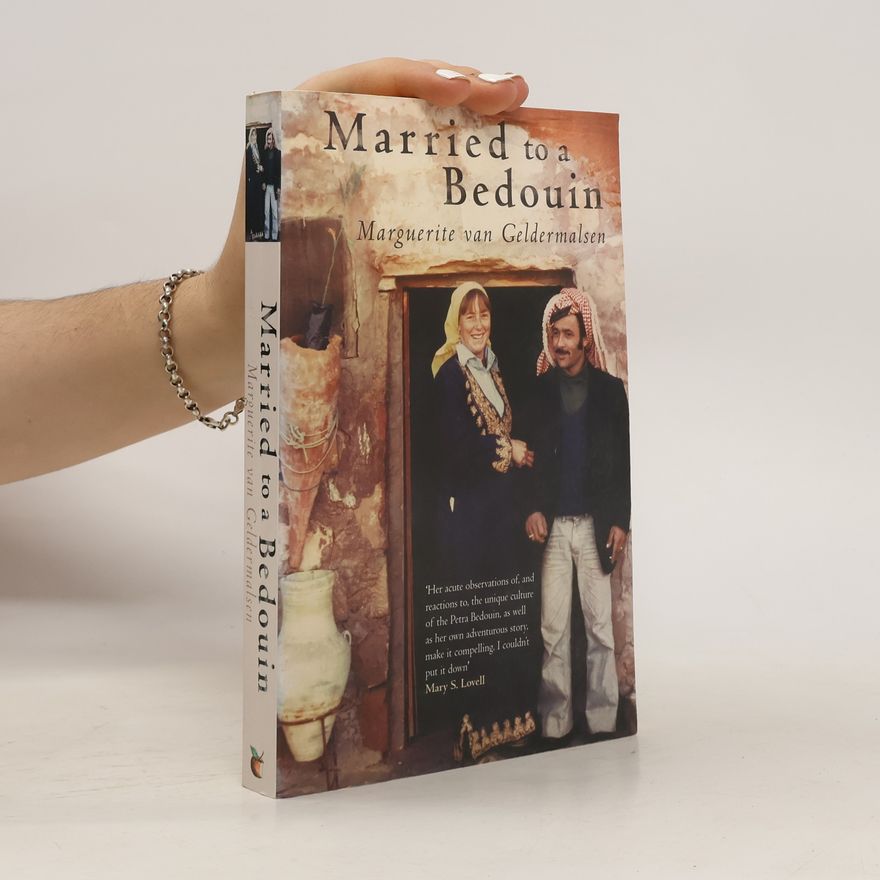 Marguerite Van Geldermalsen Married to a Bedouin