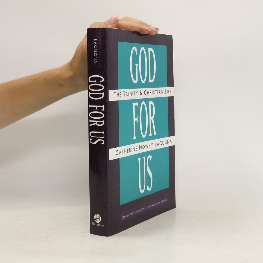 Catherine M. Lacugna God for Us