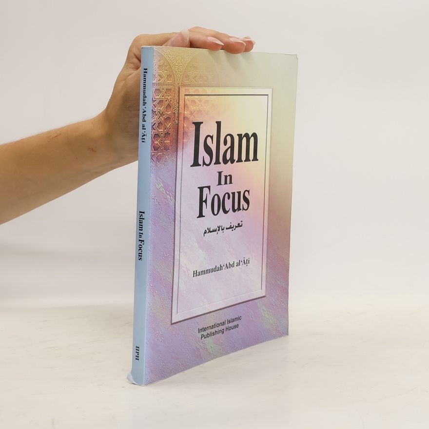 Hammuda Abdalati Islam in Focus