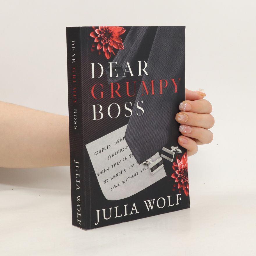 Julia Wolf Dear Grumpy Boss
