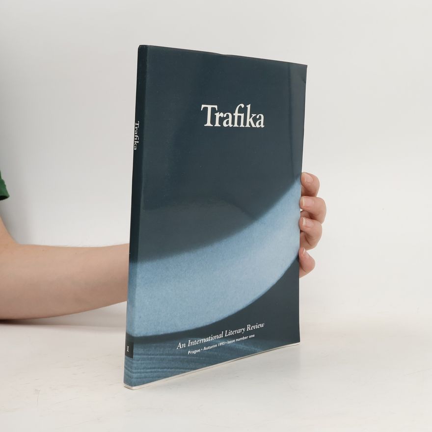 Various authors Trafika : An International Literary Review