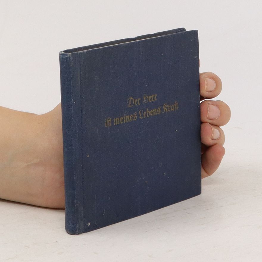 Herbert Bernhard Der Herr ist meines Lebens Kraft