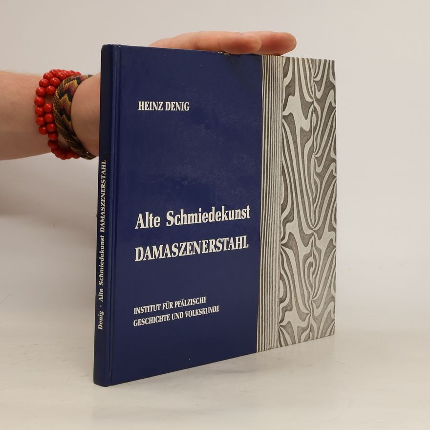 Autorenkollektiv Alte Schmiedekunst, Damaszenerstahl