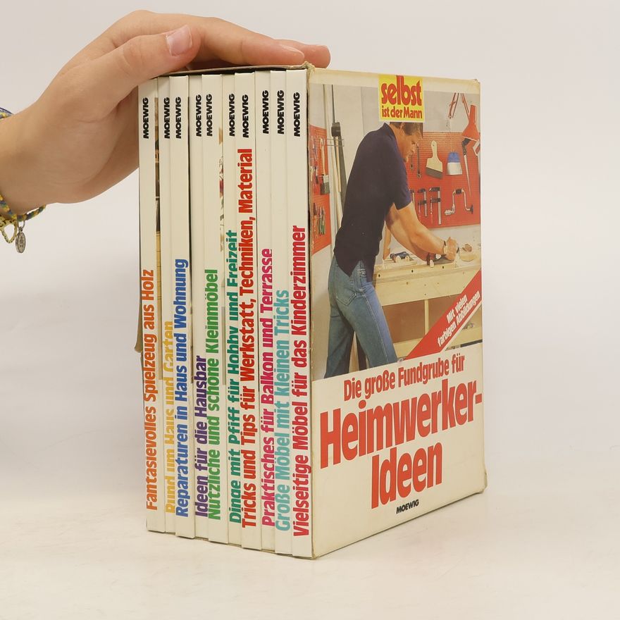 Autorenkollektiv Die große Fundgrube für Heimwerker-Ideen