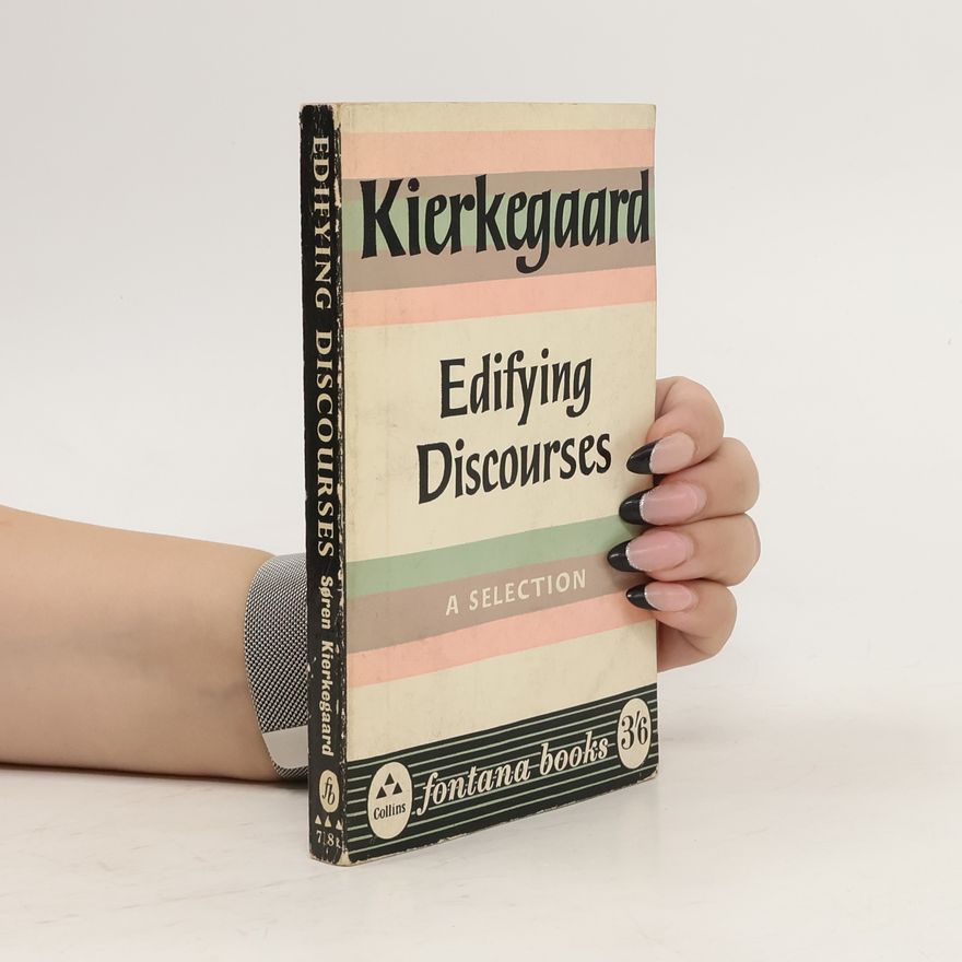 Auteurscollectief Edifying Discourses. A Selection