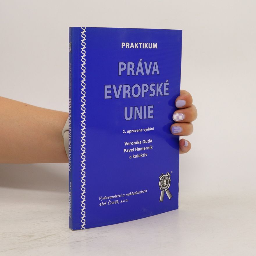 Pavel Hamerník Praktikum práva Evropské unie