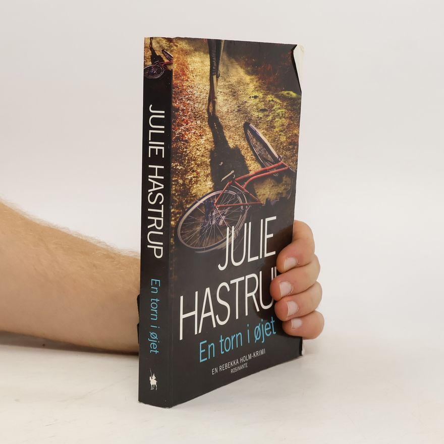 Julie Hastrup En torn i øjet