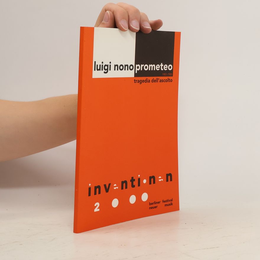 Massimo Cacciari Luigi Nono, Prometeo
