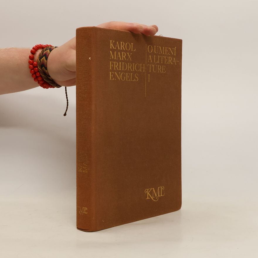 Karl Marx O umení a literatúre I