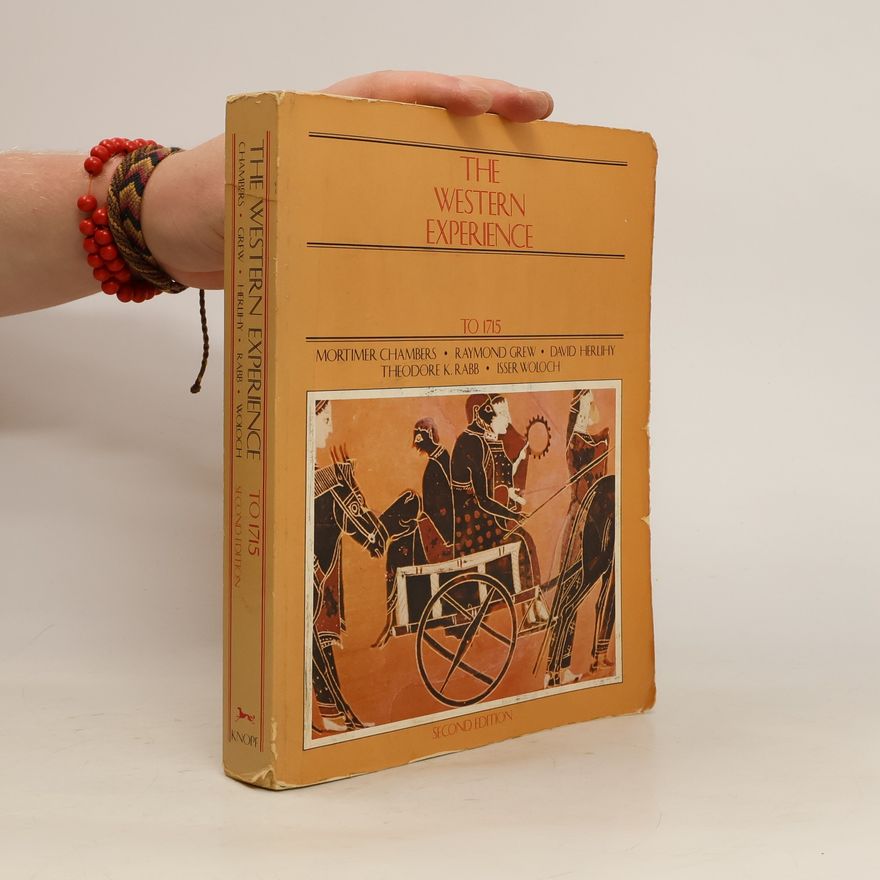 Autorenkollektiv The Western Experience: To 1715