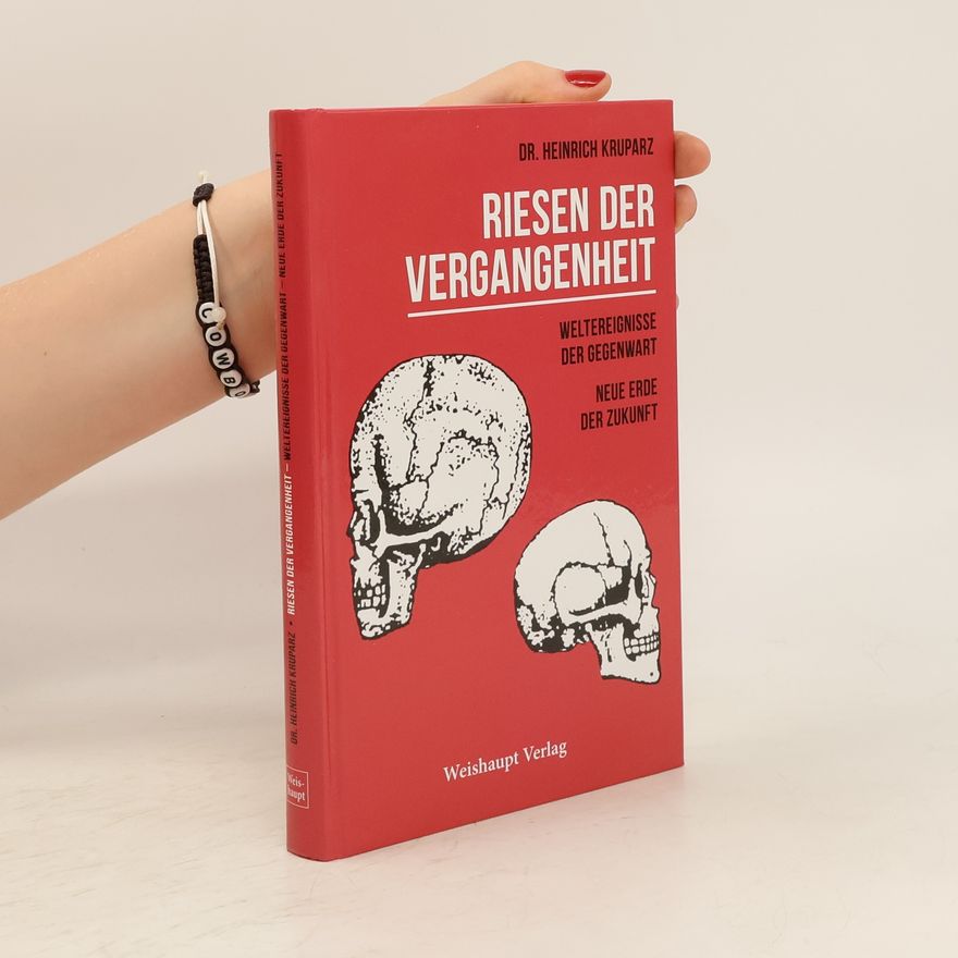 Heinz Kruparz Riesen der Vergangenheit