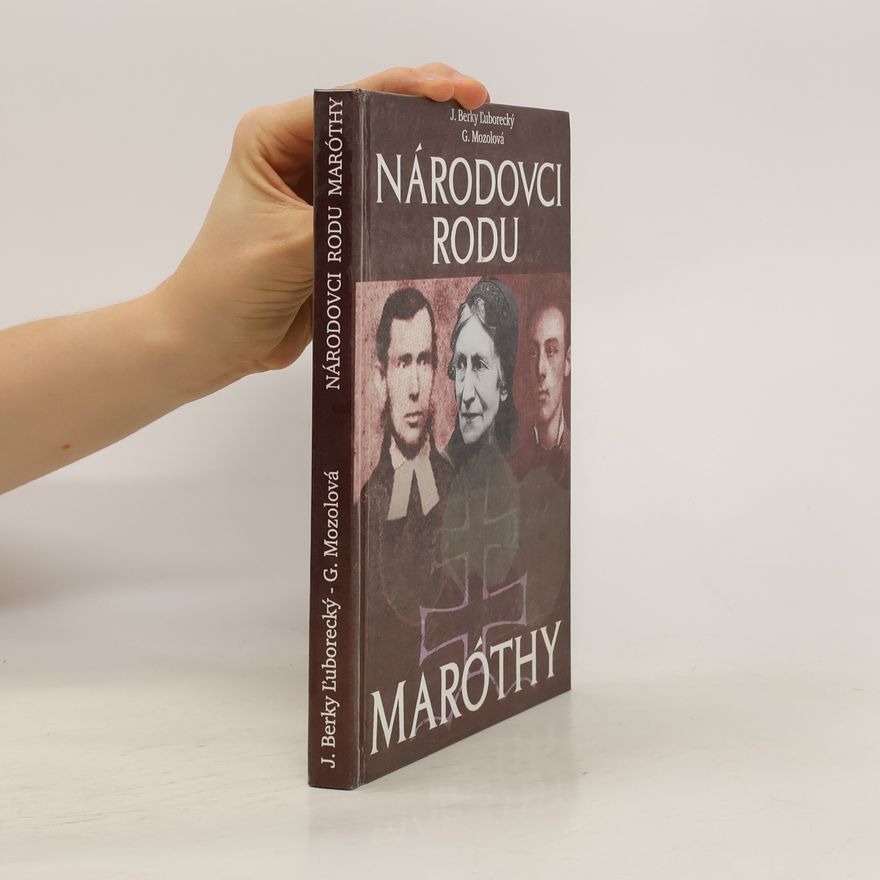 Ján Berky-Ľuborecký Národovci rodu Maróthy
