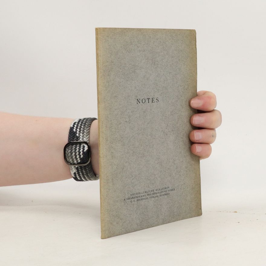 Autorenkollektiv Notes. Neusprachliche Klassiker S. Shakespeare, the Merchant of Venice