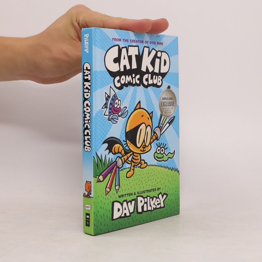 Dav Pilkey Cat Kid Comic Club