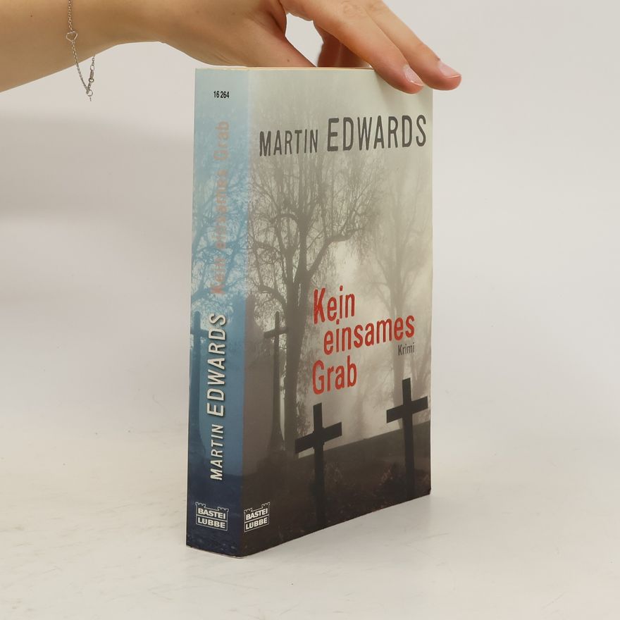Martin Edwards Kein einsames Grab