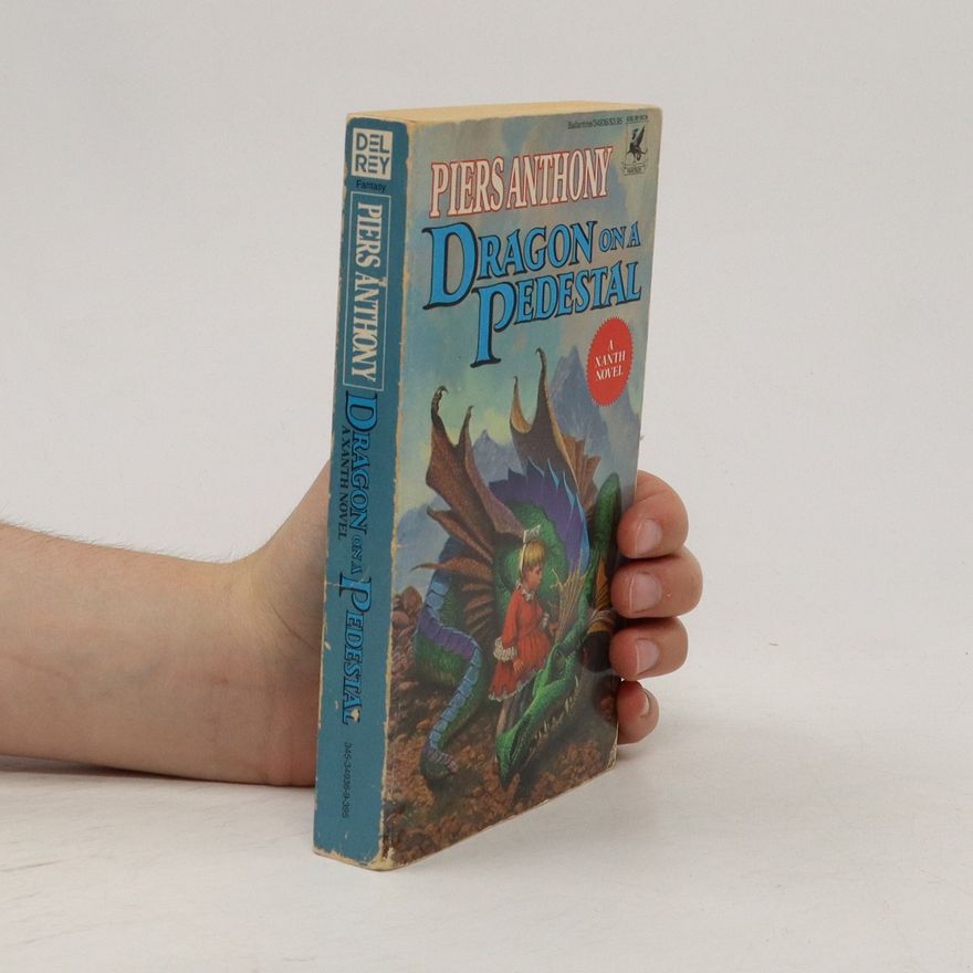 Piers Anthony Dragon on a Pedestal