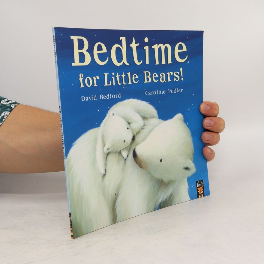 David Bedford Bedtime for Little Bears!