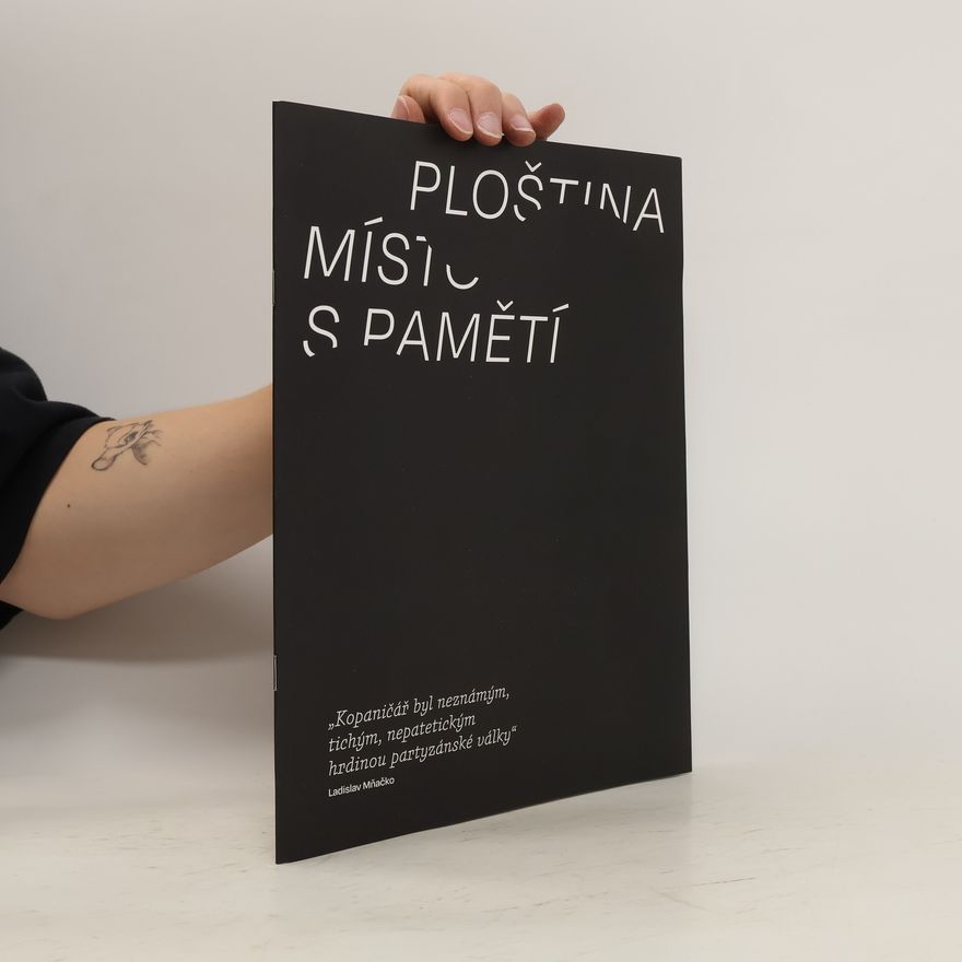 Ondřej Machálek Ploština - místo s pamětí