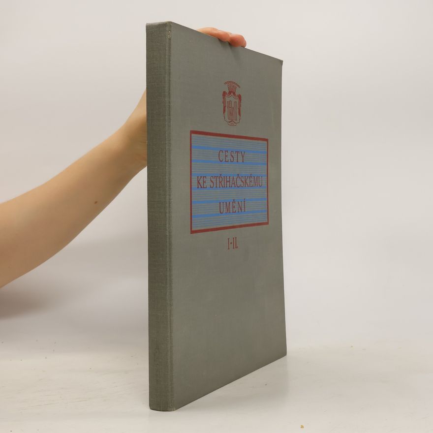 Collectif d'auteurs Cesty ke střihačskému umění I-II