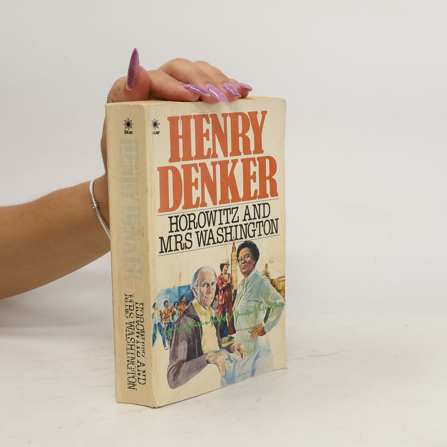 Henry Denker Horowitz and Mrs Washington