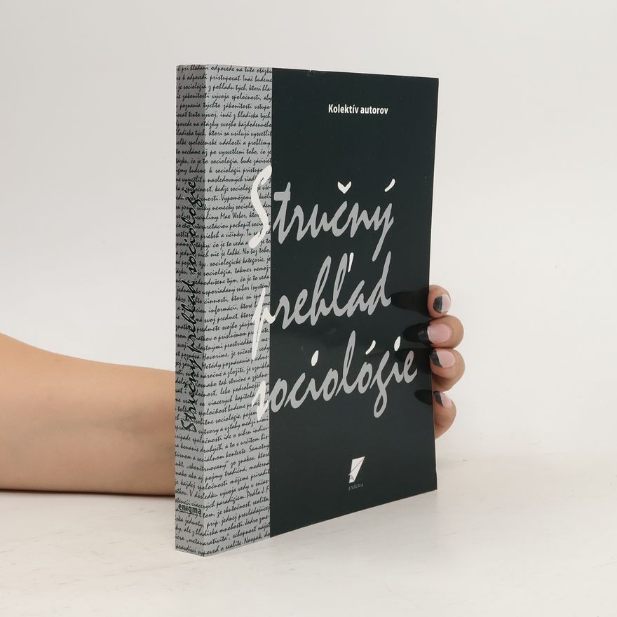Kolektiv autorů Stručný prehľad sociológie