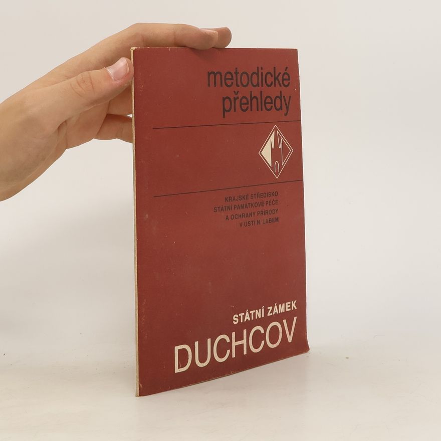 Pavel Koukal Metodické přehledy. Státní zámek Duchcov