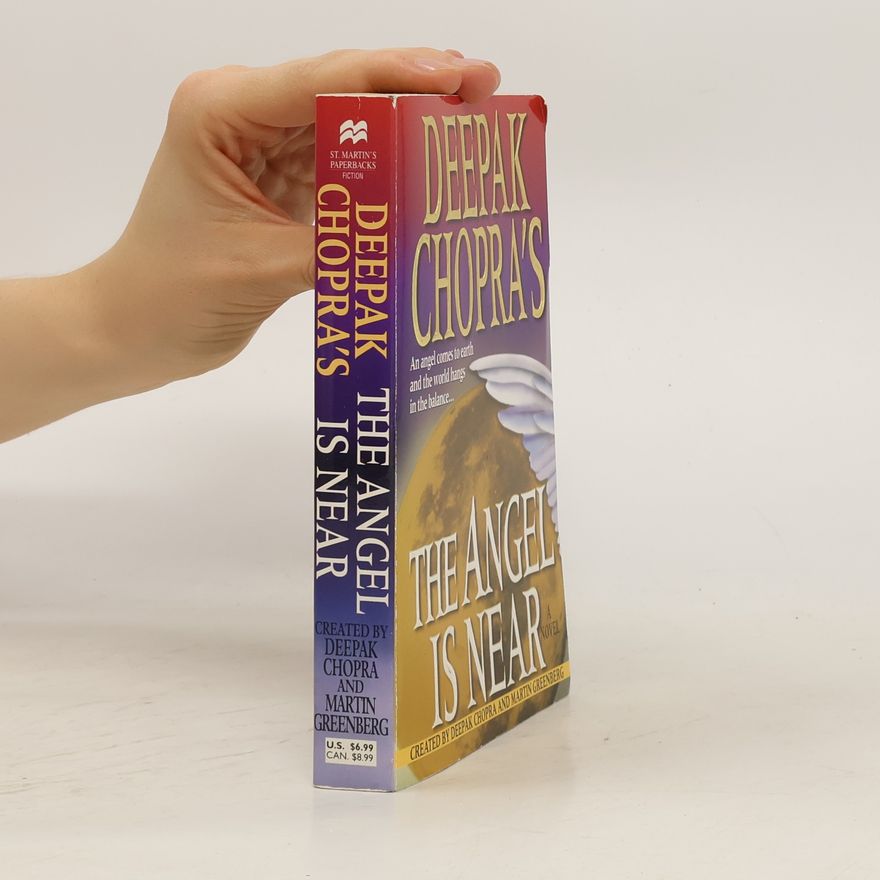 Martin Greenberg Deepak Chopra's The Angel is Near