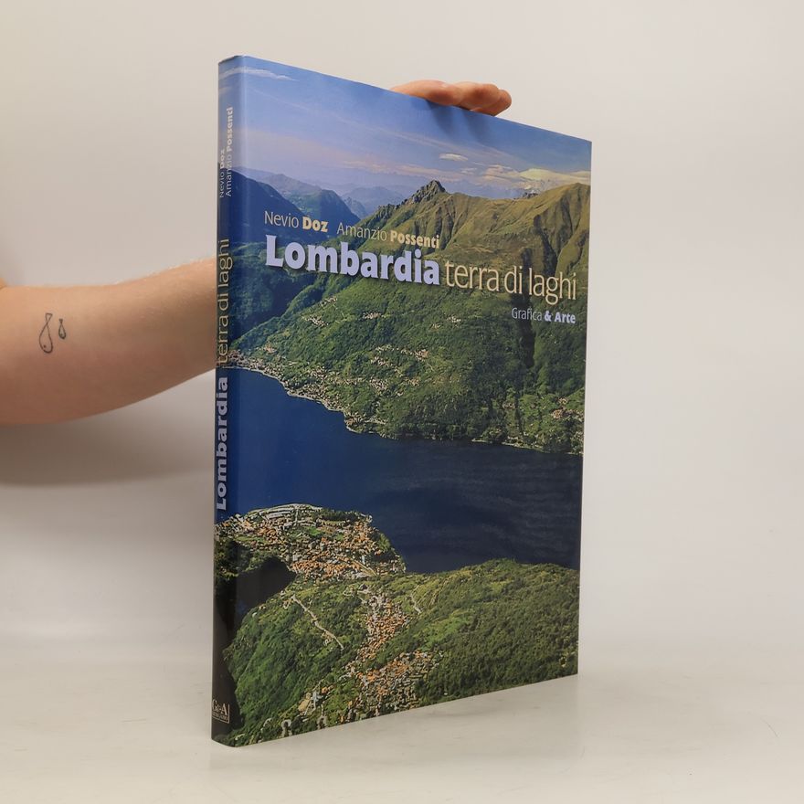 Amanzio Possenti Lombardia terra di laghi