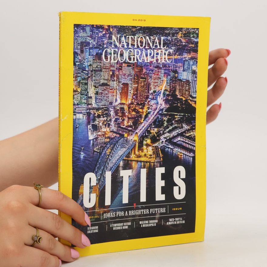 Autorenkollektiv National Geographic 4/2019. Cities