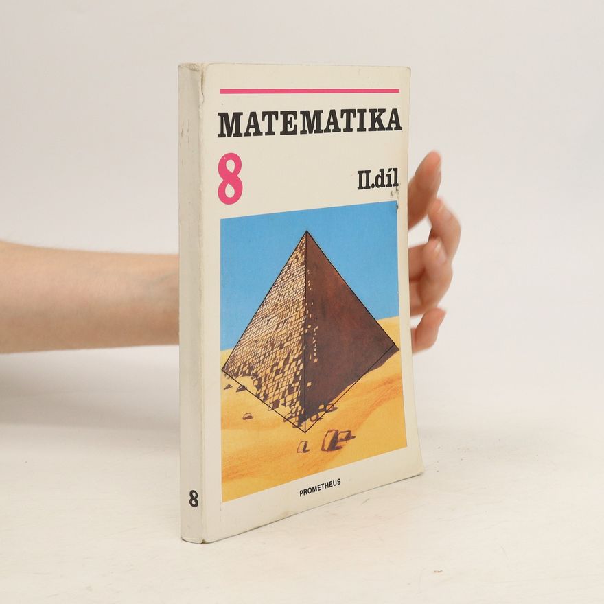 Autorenkollektiv Matematika pro 8. ročník základní školy II.