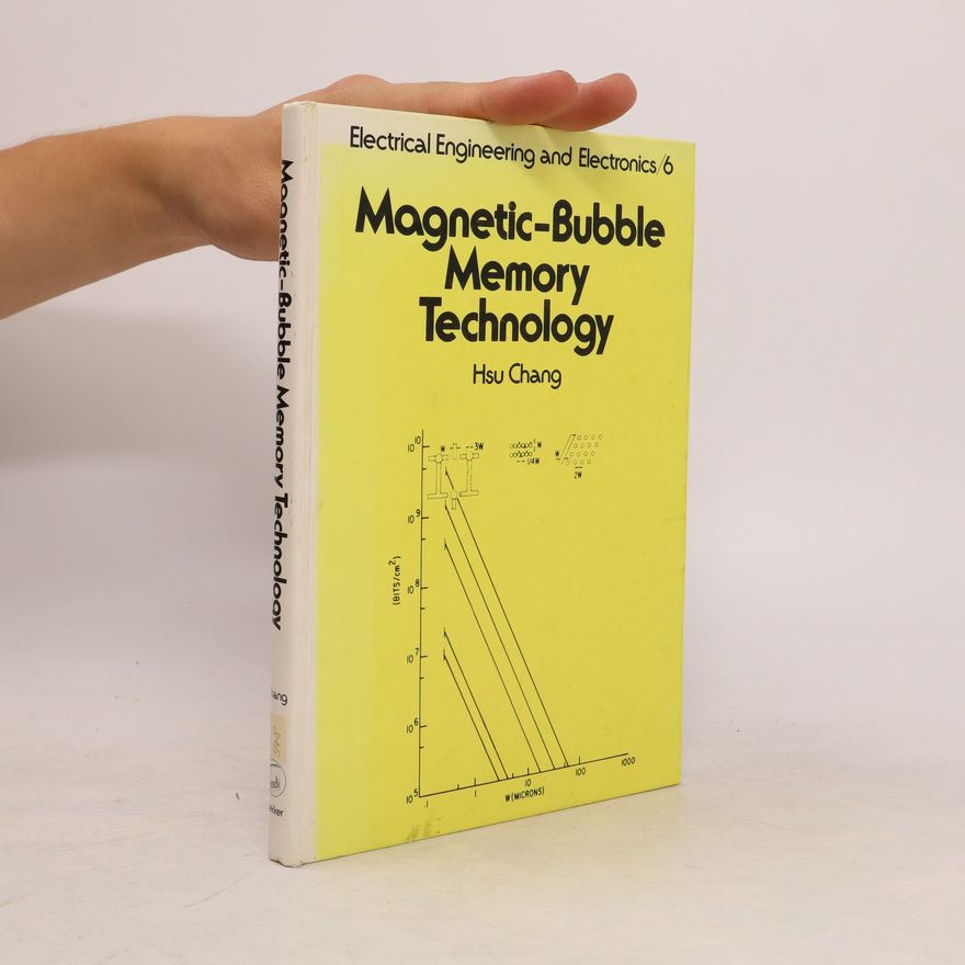 Hsu Chang Magnetic-Bubble Memory Technology