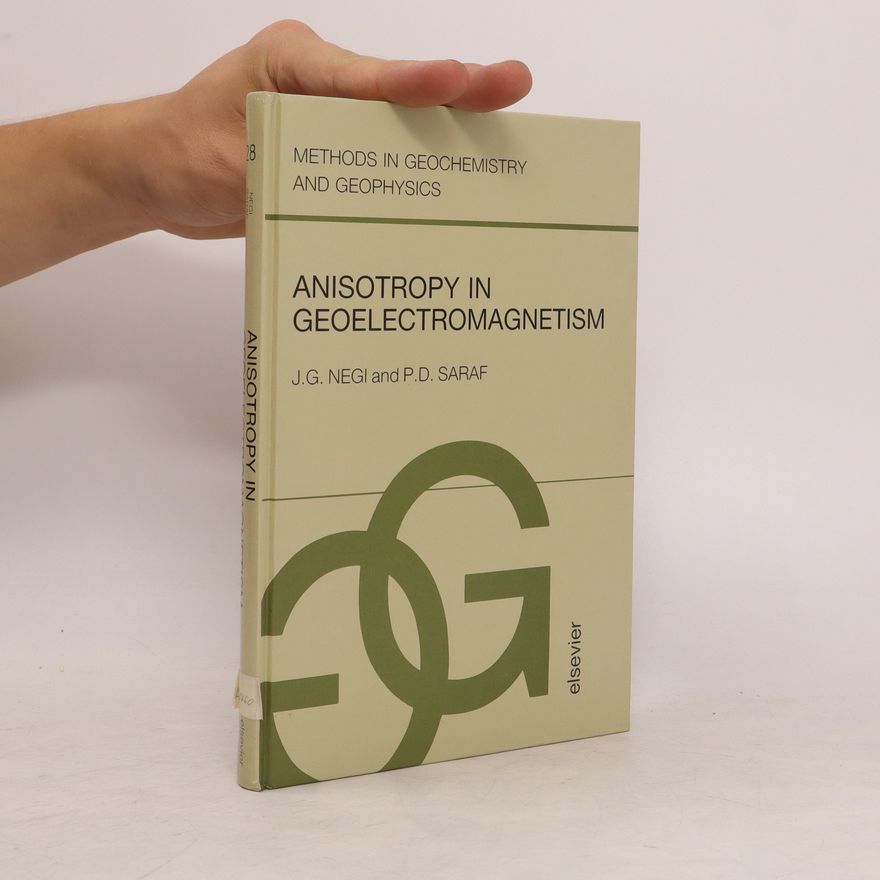 P. D. Saraf Anisotropy in Geoelectromagnetism